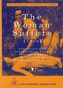 The Woman Suffers (Silent)*